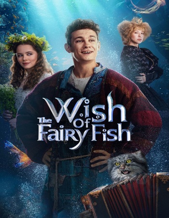 The Wish Of The Fairy Fish (2023) Dual Audio Hindi (ORG) 1080p 720p 480p WEB-DL x264 ESubs